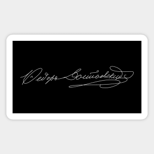 Signature of Fyodor Dostoevsky, Russian Novelist Magnet